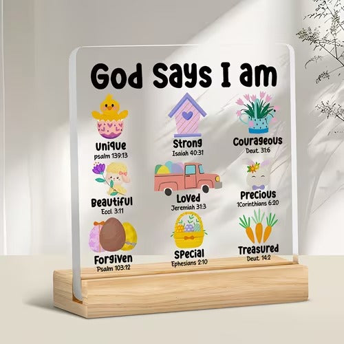 God Says I Am scripture affirmations acrylic desk plaque with wooden stand
