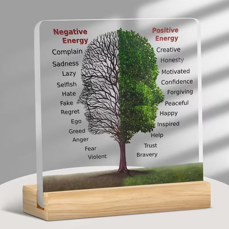 Positive Negative Energy tree acrylic desk plaque with wooden stand