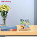 Note to Self acrylic desk plaque with wooden stand
