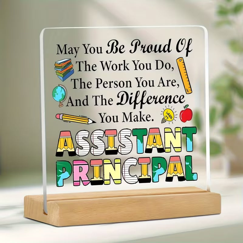 Assistant Principal appreciation acrylic desk plaque with wooden stand