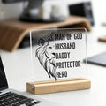 Man of God Husband Daddy Protector Hero acrylic desk plaque with wooden stand