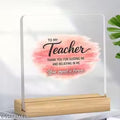 To My Teacher acrylic desk plaque with wooden stand