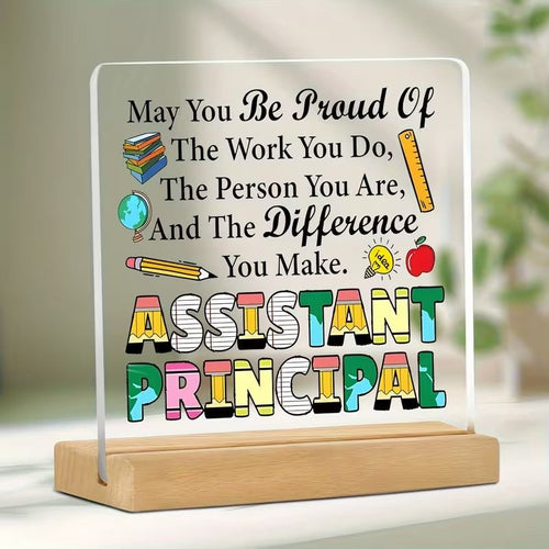 Assistant Principal Appreciation Acrylic Desk Plaque – School Staff Gift Decor - TuragStudio