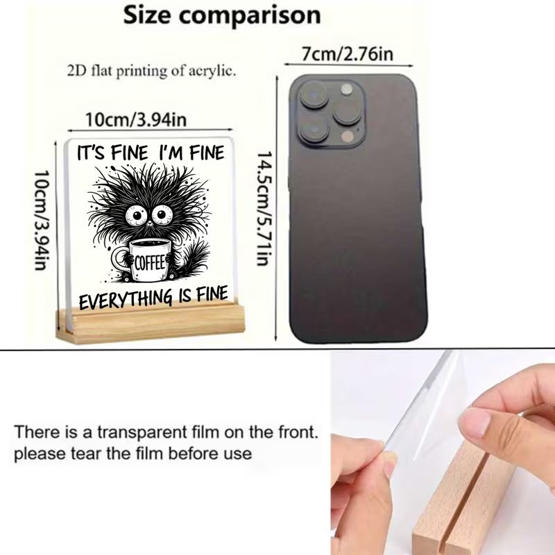 It's Fine I'm Fine Everything Is Fine – Funny Coffee Cat Acrylic Desk Plaque | Office Desk Table Decor