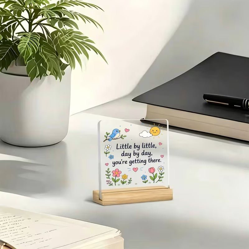 Little By Little, Day By Day – Encouraging Bird &amp; Flower Acrylic Sign - TuragStudio