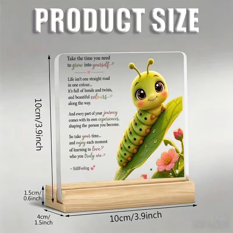 Take Time to Grow – Caterpillar Inspirational Acrylic Desk Plaque - TuragStudio