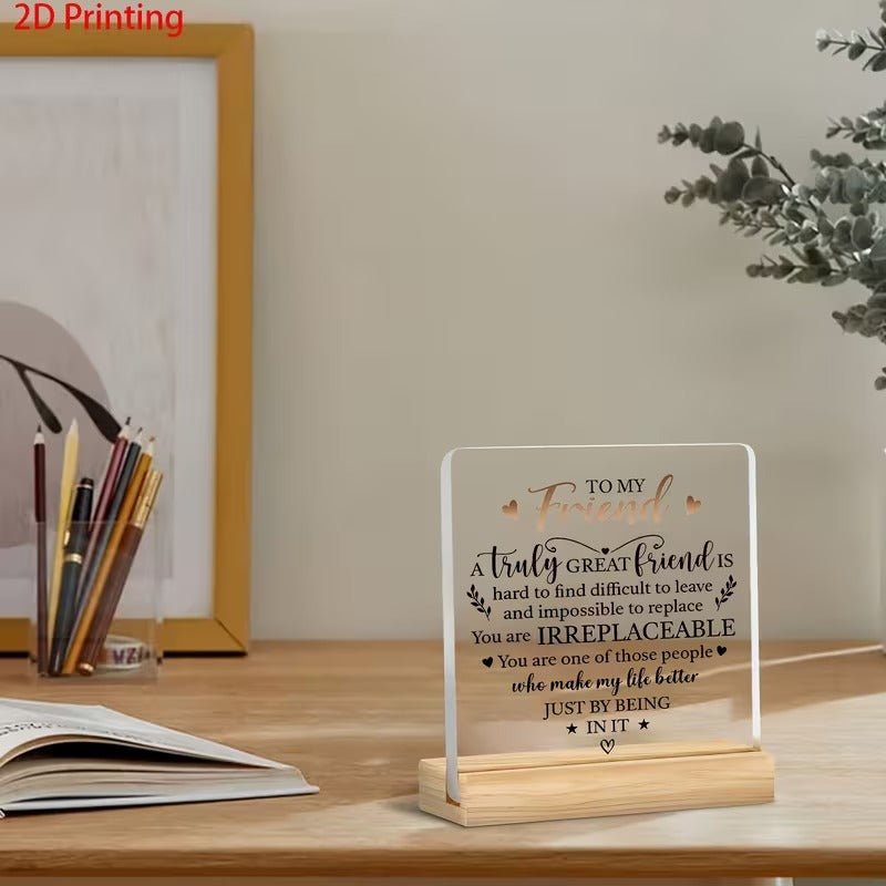 To My Friend – Truly Great Friend Acrylic Appreciation Plaque - TuragStudio