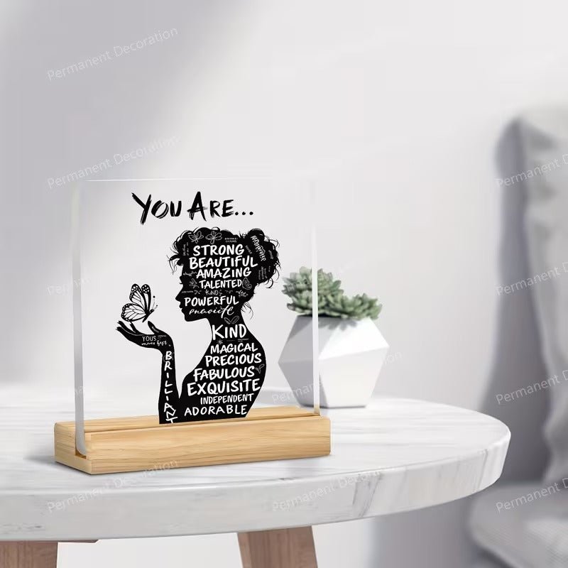 You Are Strong, Beautiful, Amazing – Empowering Woman Silhouette Acrylic Decor - TuragStudio