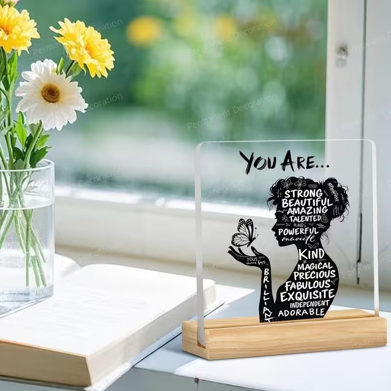 You Are Strong, Beautiful, Amazing – Empowering Woman Silhouette Acrylic Decor - TuragStudio