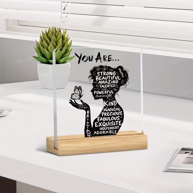 You Are Strong, Beautiful, Amazing – Empowering Woman Silhouette Acrylic Decor - TuragStudio